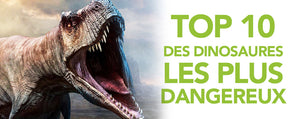Top 10 des dinosaures les plus dangereux
